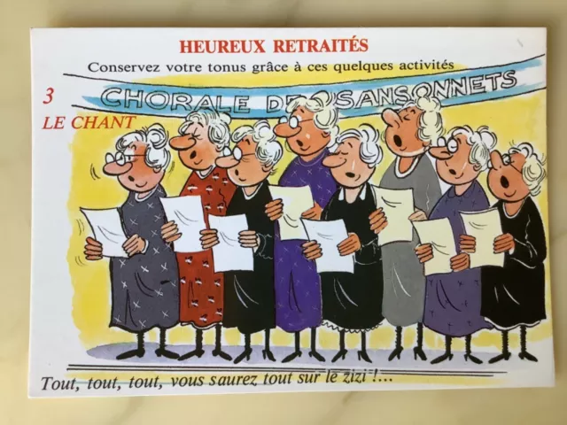 CP humoristique série "Heureux retraités" le Chant