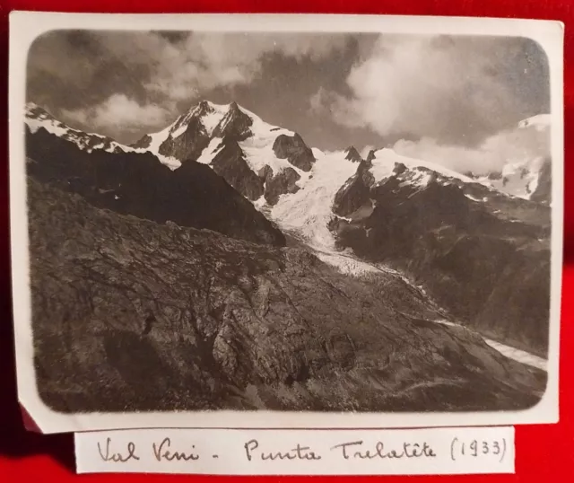 Foto Valle D'aosta Val Veny Pinta Trelatete Gruppo Monte Bianco  1933