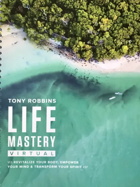 Anthony Tony Robbins - Life Mastery Manual Workbook