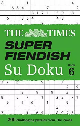 The Times Super Fiendish Su Doku Book 6 by The Times Mind Games, NEW Book, FREE