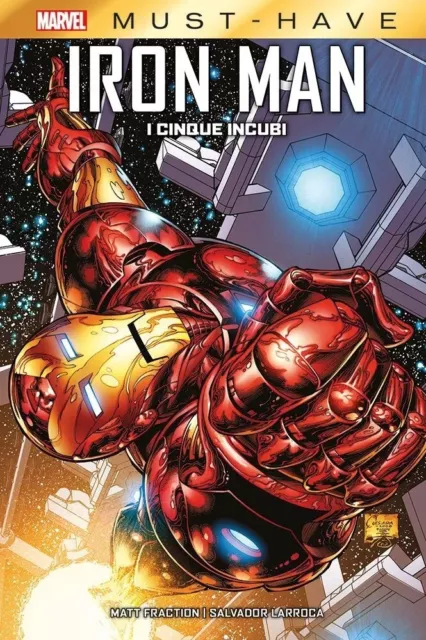 Iron Man - I Cinque Incubi - Marvel Must Have - Panini Comics - ITALIANO NUOVO