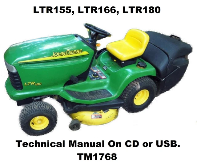 JOHN DEERE LTR155 LTR166 and LTR180 Technical Manual TM1768 On CD