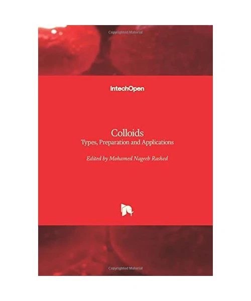 COLLOIDS: TYPES, PREPARATION and Applications EUR 122,70 - PicClick FR