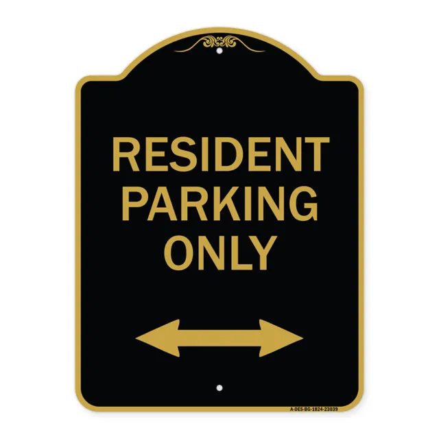 Reserved Parking Sign Resident Parking Only (With Bi-Directional Arrow)