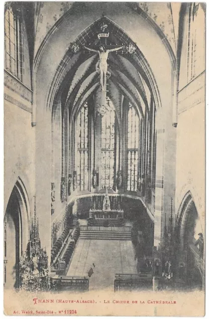 THANN 68 Le Chœur de la Cathédrale Haute Alsace CPA écrite le 15 Janvier 1926