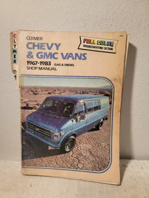 Clymer Shop Manual A239 for Chevy & GMC Vans 1967 - 1983 Gas & Diesel