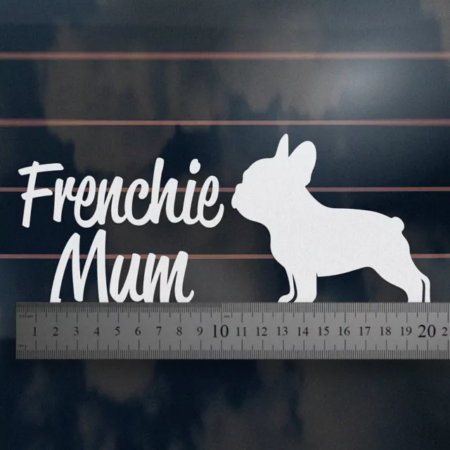 FRENCHIE MUM Sticker 200mm - french bulldog puppy dog paw decal 2