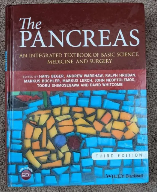 The Pancreas : An Integrated Textbook of Basic Science, Medicine, and Surgery 3e