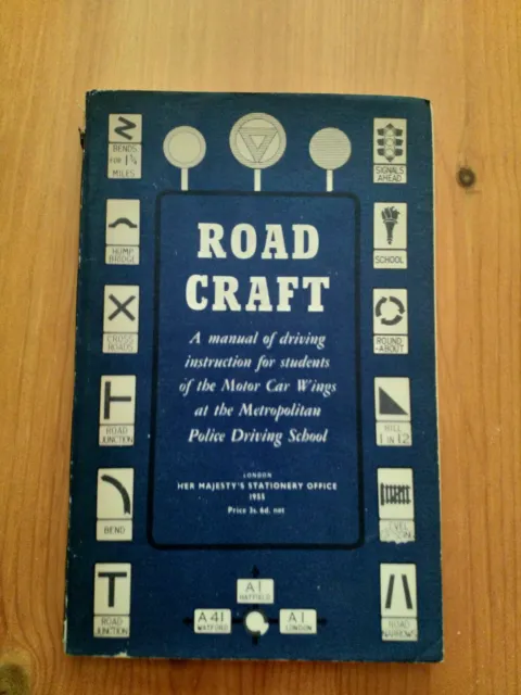 Road Craft  Manual Of Driving Instruction The Metropolitan Police Driving School