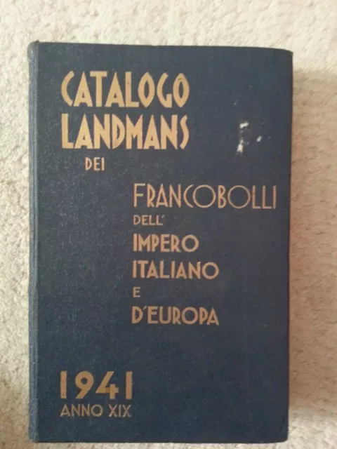 Catalogo Landmans Francobolli Impero Italia Europa 1941 Stamp Catalogue Libro