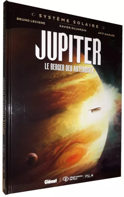 Systeme Solaire T.2 : Jupiter, Le Berger Des Asteroides (Bd#Glenat)