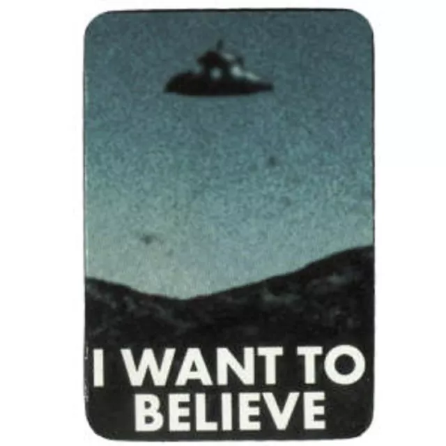 FUN - I Want To Believe - Aufkleber Sticker - Neu #246 - Funartikel
