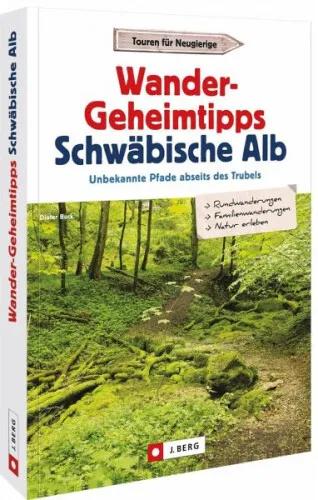 Wander-Geheimtipps Schwäbische Alb|Dieter Buck|Broschiertes Buch|Deutsch