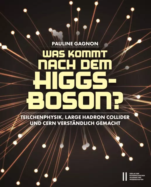 Was kommt nach dem Higgs-Boson? | Buch | 9783700186830