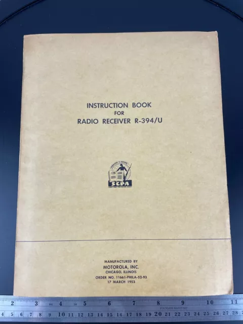 1954 RADIO RECEIVER R-394/U Motorola Instruction Book for Signal Corp