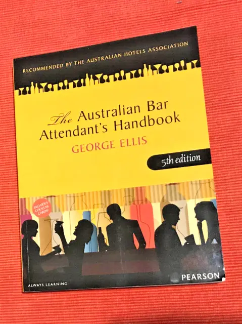 The Australian Bar Attendant's Handbook by George Ellis (Paperback) Book
