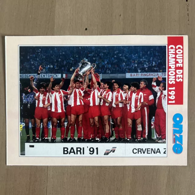 Card Final Champions League 1991 Onze Mondial Red Star Belgrade Marseille Om