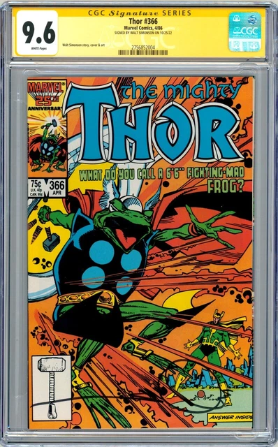 1986 Thor #366 CGC SS 9.6 SIGNED Walt Simonson Cover Story & Art 1st Throg Cover