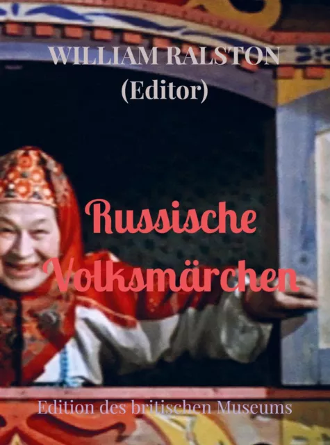 Russische Volksmärchen | William Ralston | Edition des britischen Museums | Buch