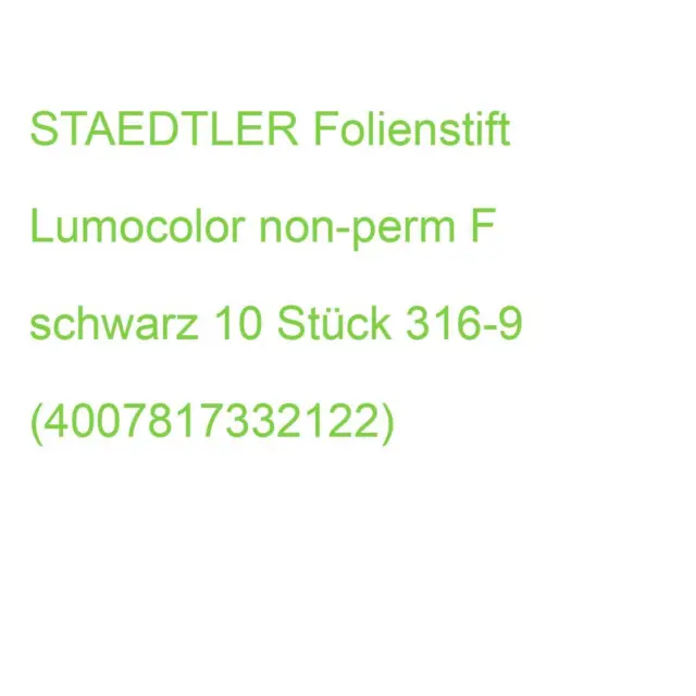 STAEDTLER Folienstift Lumocolor non-perm F schwarz 10 Stück 316-9 (4007817332122