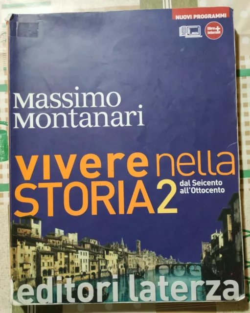 Vivere Nella Storia Vol.2 Nuovi Programmi - M.montanari - Laterza Scuola