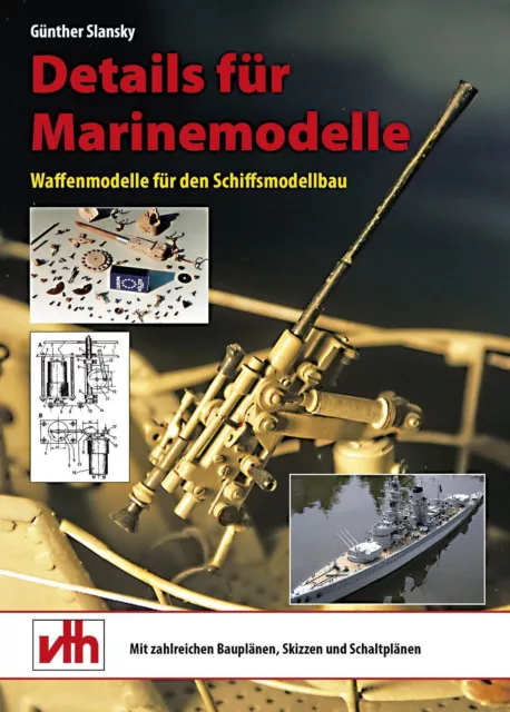 Details für Marinemodelle | Waffenmodelle für den Schiffsmodellbau | Slansky