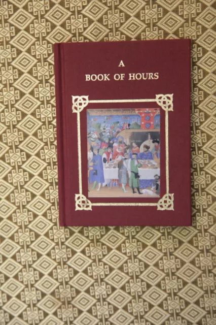 A Book of Hours (Studio Editions small hardcover 1995 reprint)