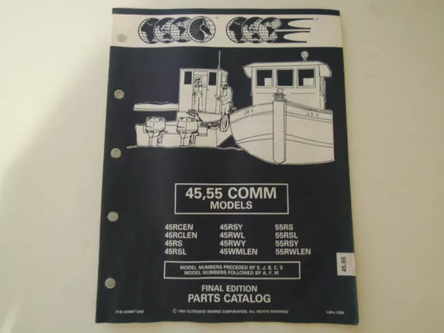 1993 OMC 45,55 COMM Models Final Edition Parts Catalog Manual P/N 434987