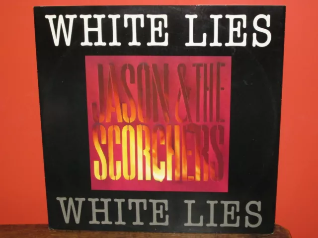 Jason & The Scorchers - White Lies  12" Vinyl NM