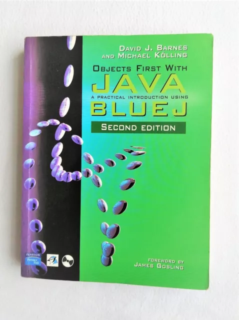 * Objects First With Java : A Practical Introduction Using Blue J - 2nd Edition