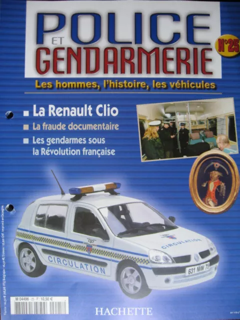 Fascicule 25  Police Gendarmerie Renault Clio  Moto Terrot 350 Hd Ds Break Paya