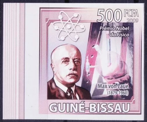 Nobel de Física al físico alemán Max Von Laue, Guinea Bissau 2009 montado sin montar o nunca montado Imperf -