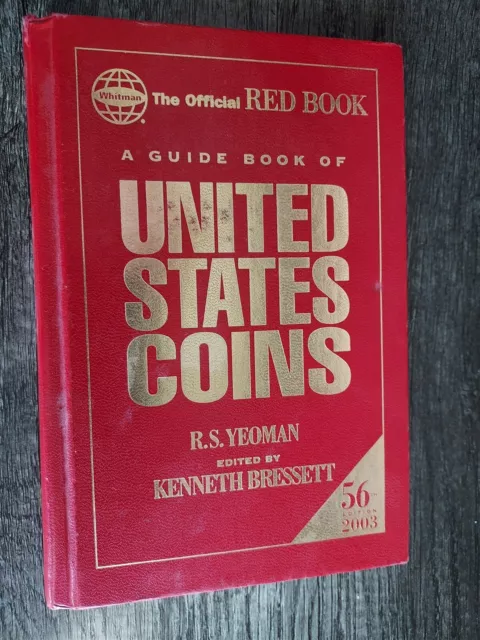 A Guide book of United States coins 2003 56th edition hardcover Yeoman