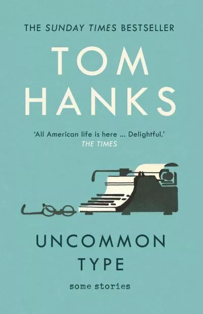 Uncommon type: some stories by Tom Hanks (Paperback / softback) Amazing Value