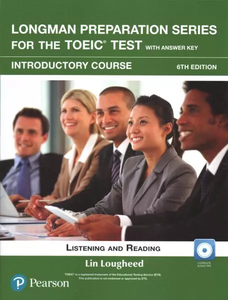 Longman Preparation Series for the TOEIC Test : Listening and Reading: Introd...
