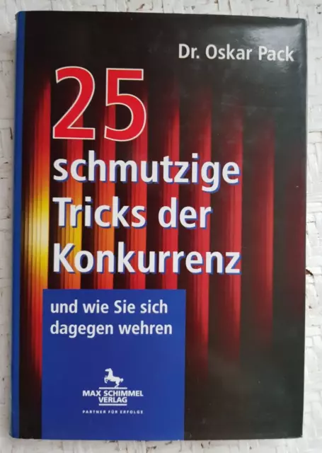 25 schmutzige Tricks der Konkurrenz und wie Sie sich dagegen wehren 1996