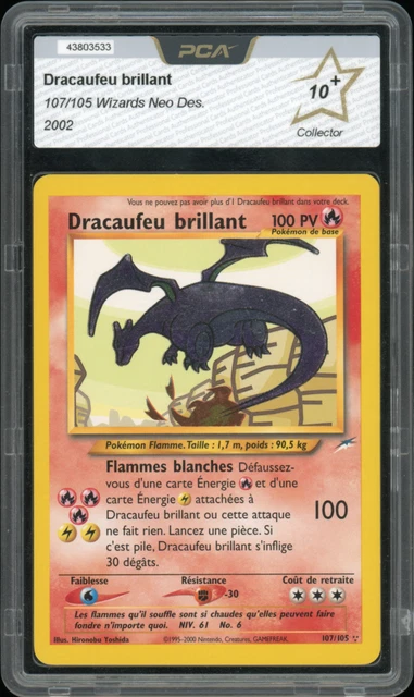PCA 10+ Dracaufeu Brillant- Neo Destiny FR 107/105 - Pokemon 2002 (POP 1)
