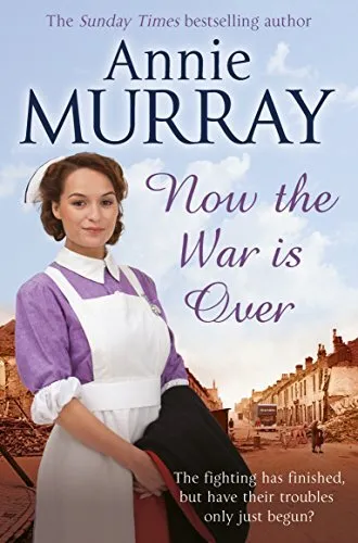 Now The War Is Over by Murray, Annie Book The Cheap Fast Free Post