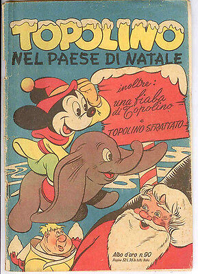 Albo D'oro N. 90 -31/1/1948- Topolino Nel Paese Di Natale - Ed. Mondadori