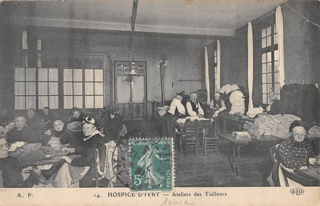 Cpa 94 Ivry Sur Seine / Hospice D'ivry / Atelier Des Tailleurs