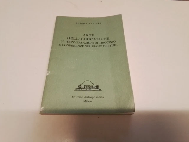 Arte dell'educazione. Vol. 3 - Steiner Rudolf, 1997, 9d24 Arte dell'educazione. Vol. 3 - Steiner Rudolf, 1997, 9d24