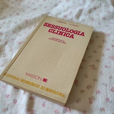 Sessuologia clinica - G. Abraham S. Caruso - Masson Editore - 1992 -