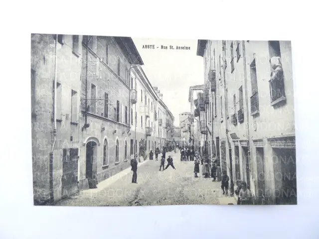 foto antica vecchia cartolina VALLE D' AOSTA AOSTA RUE ST ANSELME  1910 CA