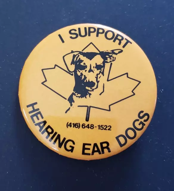 I Support Hearing Ear Dogs 2.25" Round Pin Back Button