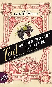 Tod auf dem Weingut Beauclaire: Ein Provence-Krimi von L... | Buch | Zustand gut