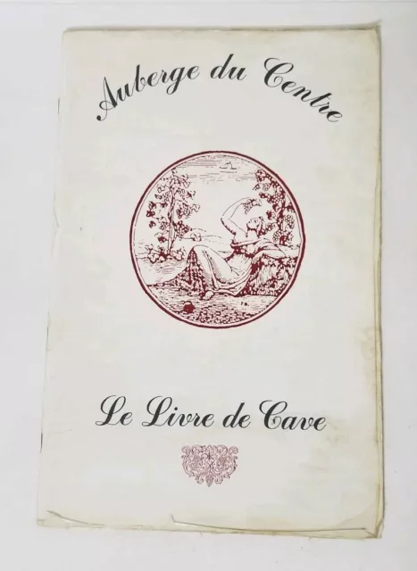 Original Vintage Wine Menu Auberge du Centre French Restaurant Chitenay