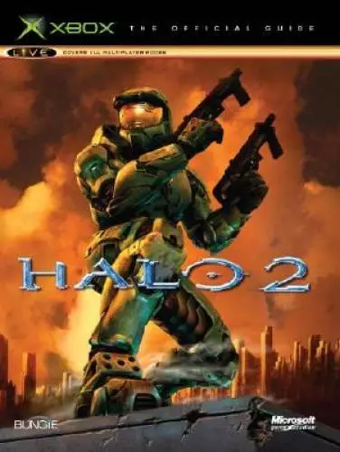 Halo 2: The Official Game Guide - Paperback By Piggyback Interactive Ltd. - GOOD
