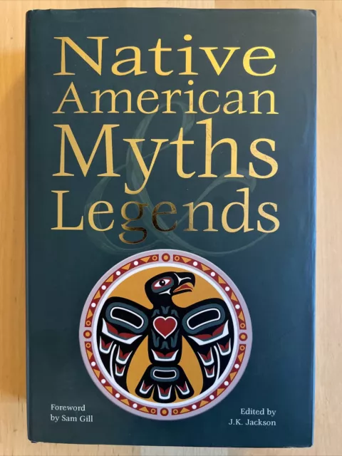 Native American Myths & Legends by J. K. Jackson - HC/DJ Flame Tree - 2023