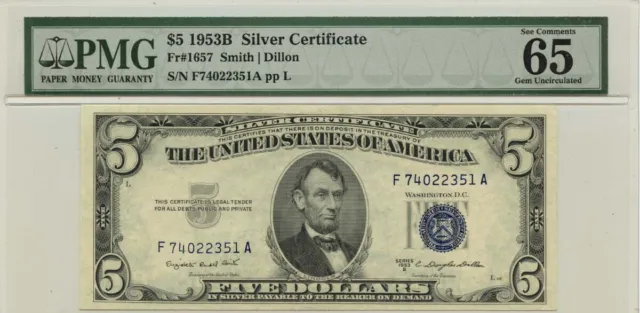 1953B $5 Silver Cert FR#1657 PMG Gem 65 PMG