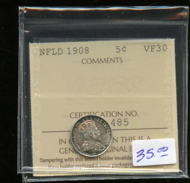 1908  Newfoundland 5 Cents ICCS graded VF30  B30